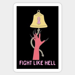 Fight like Hell Halloween Breast Cancer Bell Magnet